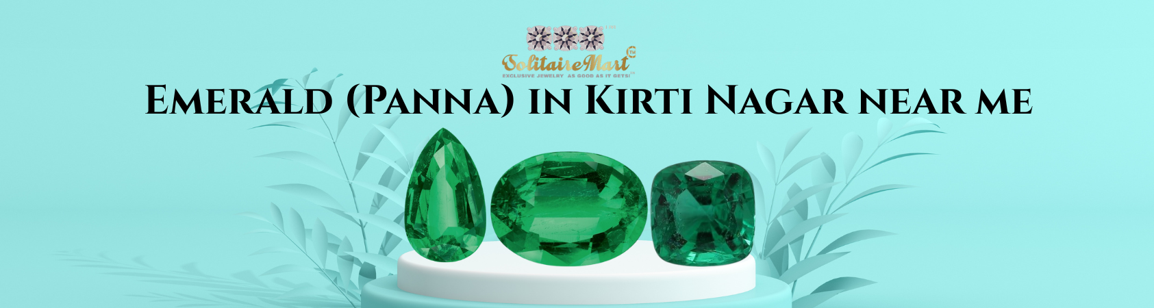 Emerald (Panna) in Kirti Nagar near me